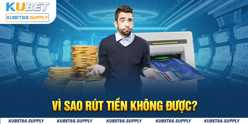 Những thắc mắc thường gặp phải khi rút tiền Kubet88 